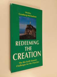 Redeeming the creation : the Rio Summit: challenges for the Churches