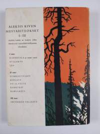 Aleksis Kiven mestariteokset 1-3