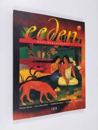 Eeden, 7 - Maailmanuskonnot