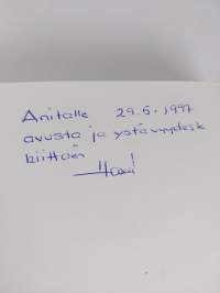 Mihin Suomi tänään uskoo (signeerattu, tekijän omiste)