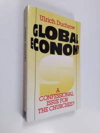 Global economy : a confessional issue for the churches?