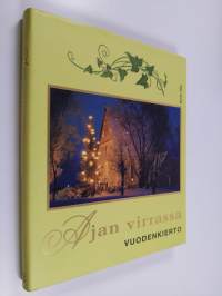 Ajan virrassa Vuodenkierto