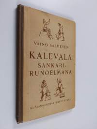 Kalevala sankarirunoelmana