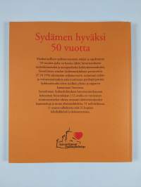 Sydämen hyväksi : [Savonlinnan Sydänyhdistys 1956-2006]