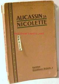 Aucassin ja Nicolette - Laulutarina  Kariston Klassinen kirjasto