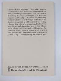 Bibeltexter och bäner : Johannesevangeliet Romarbrevet Filipperbrevet Psaltarpsalmer Böner