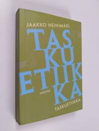 Taskuetiikka (signeerattu, tekijän omiste)