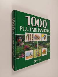 1000 puutarhaniksiä