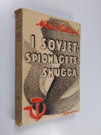 I sovjetspionagets skugga