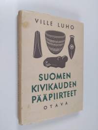 Suomen kivikauden pääpiirteet