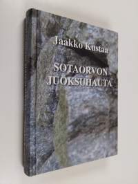 Sotaorvon juoksuhauta (ERINOMAINEN)