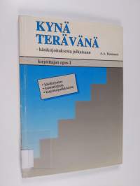 Kynä terävänä : käsikirjoituksesta julkaisuun