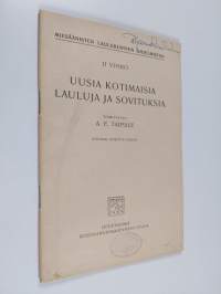 Uusia kotimaisia lauluja ja sovituksia - Miesäänisten laulukuntien ohjelmistoa 2 vihko