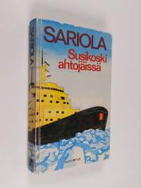 Susikoski ahtojäissä : rikostarkastaja Susikosken tutkimuksia