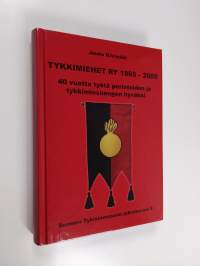 Tykkimiehet ry 1965-2005 : 40 vuotta työtä perinteiden ja tykkimieshengen hyväksi