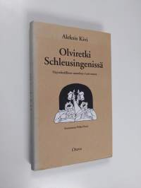 Olviretki Schleusingenissä : näytelmällinen osotelma 4:ssä osassa