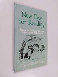 New eyes for reading : biblical and theological reflections by women from the third world