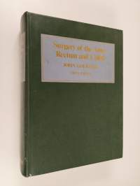 Surgery of the anus, rectum and colon