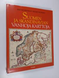 Suomen ja Skandinavian vanhoja karttoja