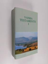 Vanha testamentti 1 : Raamatunkännöskomitean ehdotus