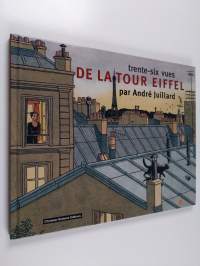 Autour de la bande dessinée - trente-six vues de la tour eiffel