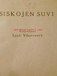 Siskojen suvi
