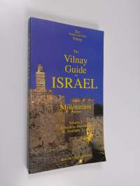 The Vilnay Guide to Israel - Volume 1 : Jerusalem, Beersheba &amp; Southern Israel)