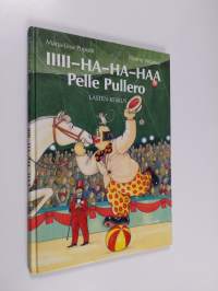 Iiiii-ha-ha-haa Pelle Pullero