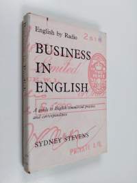 English by radio - Business in English : a guide to English commercial practice and correspondence