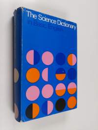 The science dictionary in basic english