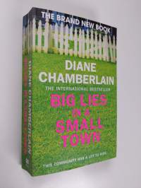 Big Lies in a Small Town - A Novel