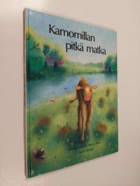 Kamomillan pitkä matka