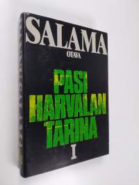 Pasi Harvalan tarina 1