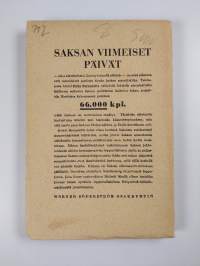 Saksan viimeiset päivät : humanitäärinen toimintani Saksassa keväällä 1945 ja sen poliittiset seuraukset