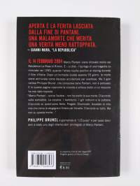 Gli ultimi giorni di Marco PAntani