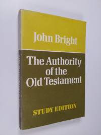 The Authority of the Old Testament