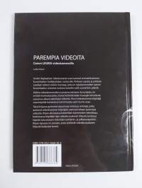 Parempia videoita Canon Legria -videokameroilla