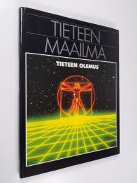 Tieteen maailma 17 : Tieteen olemus