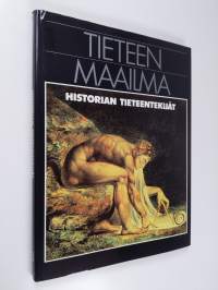 Tieteen maailma 13 : Historian tieteentekijät