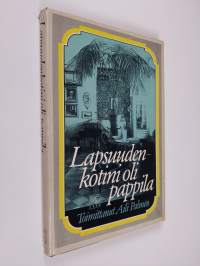 Lapsuudenkotini oli pappila