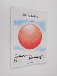 Gomorron, pennskaft! : aforismer