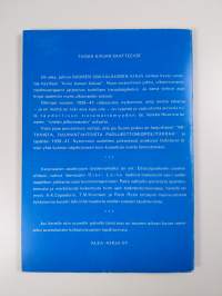 Sinivalkoinen Suomi 1939-1941 julkisten asiakirjojen valossa 1, Vuonna 1941 ilmestyneen Suomen sinivalkoisen kirjan (I-II) dokumentit, kommentteja ja täydennystä