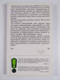Bakteriologiset, kemialliset ja ydintaisteluvälineet : YK:n pääsihteerin raportti ABC-aseista ja niiden vaikutuksista