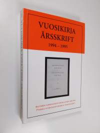 Suomen kirkkohistoriallisen seuran vuosikirja 1994-1995 : Pilatuxen breivit ja apostolien kilvoitukset - Pohjanmaan mystikot kristinuskon historian lähteillä = Fi...