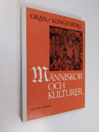 Människor och kulturer : historia till år 1500 för årskurs 1 i gymnasiet