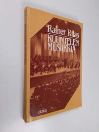 Kuuntelen musiikkia : musiikkitieto