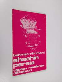 Shaahin Persia : Vapaan maailman diktatuuri