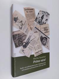 Prima vara! : språk- och stilhistoriska studier i finlandssvenska och svenska varuhusannonser under 1900-talet