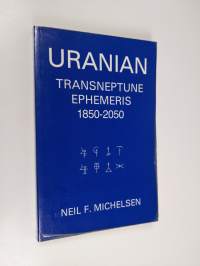 Uranian Transneptune Ephemeris 1850-2050