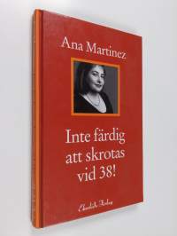 Inte färdig att skrotas vid 38